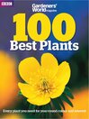 Gardeners' World Magazine 100 BEST PLANTS